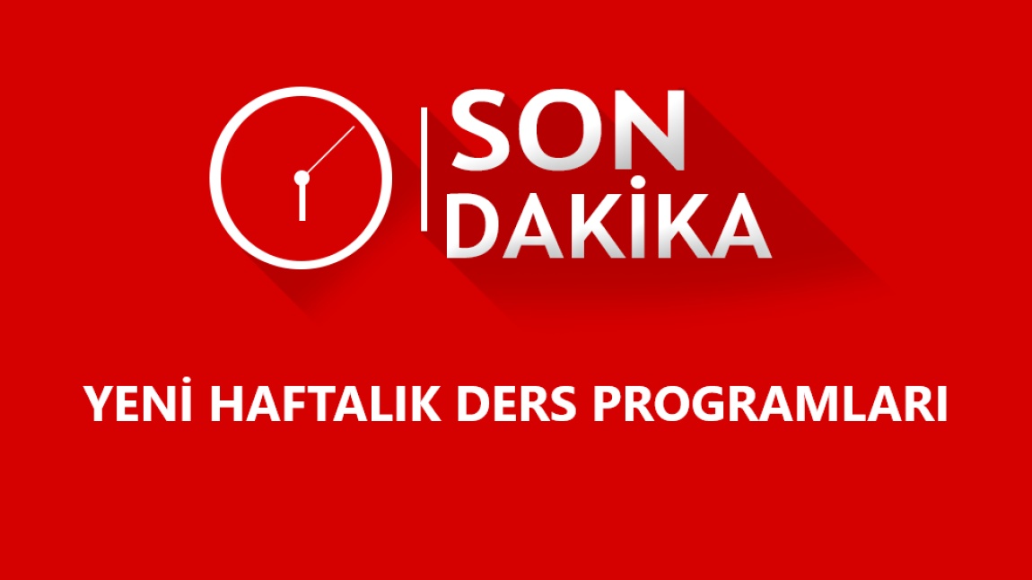 Yeni Haftalık Ders Programları